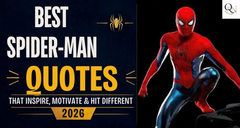 160 Best Spider-Man Quotes That Inspire Motivate & Hit Different 2026