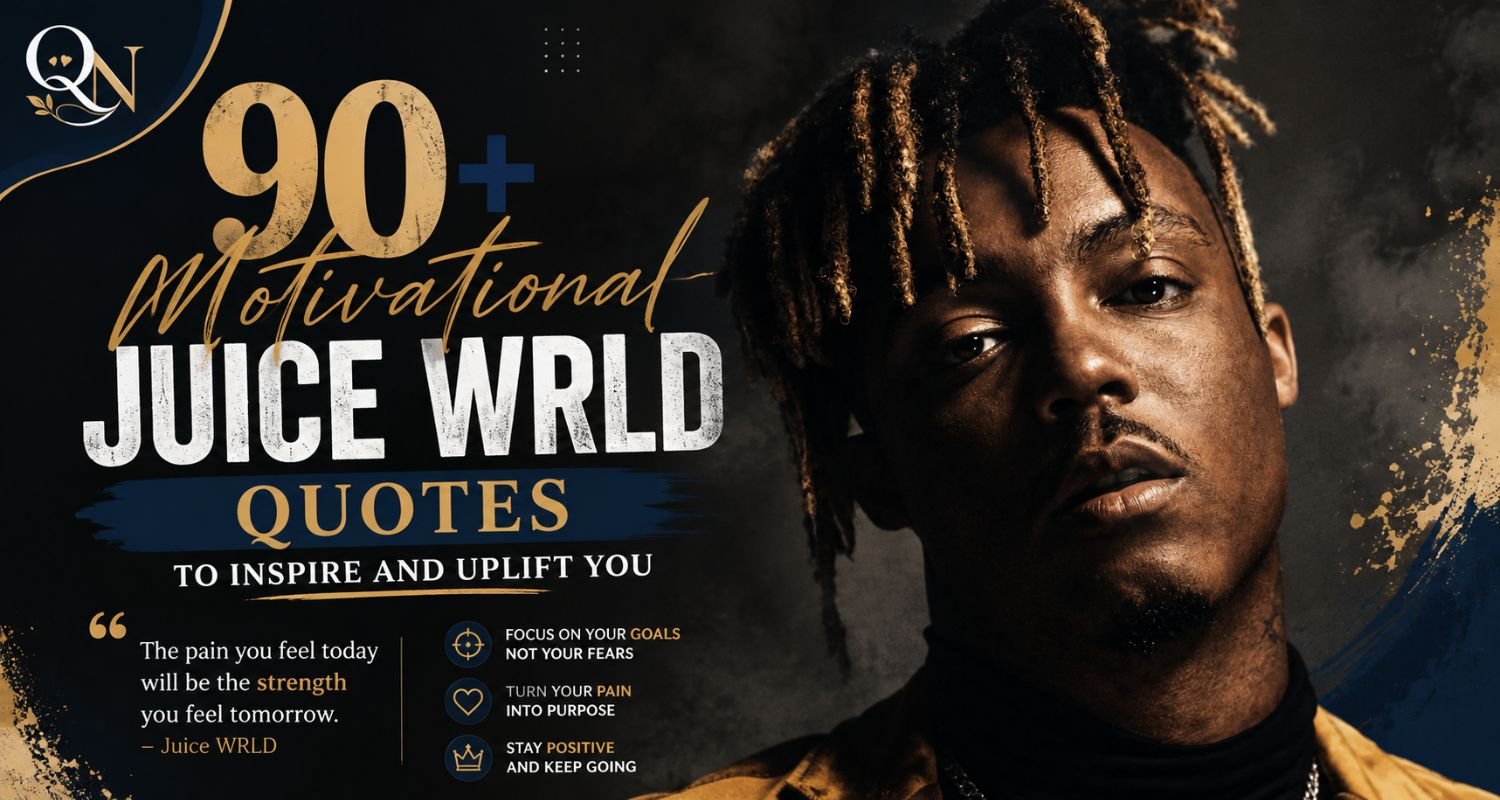 90+ Motivational Juice WRLD Quotes to Inspire and Uplift You