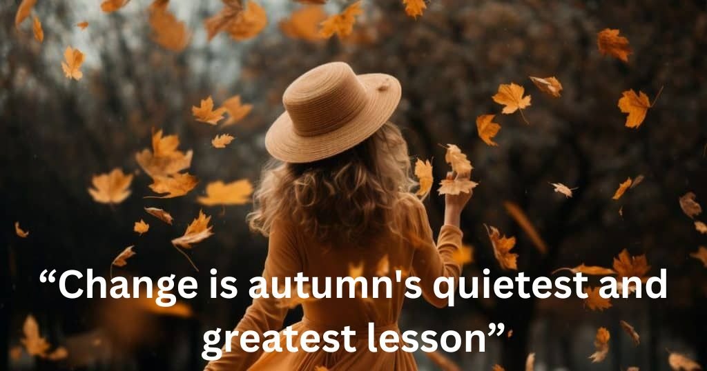Autumn Quotes About Change