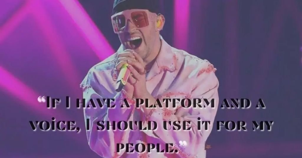 Bad Bunny Quotes
