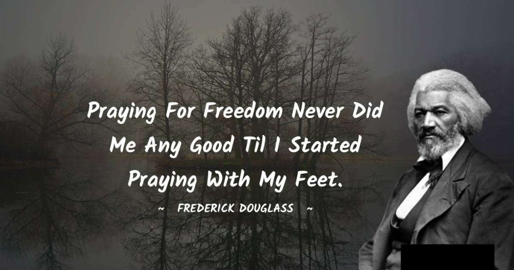 Frederick Douglass quotes on freedom