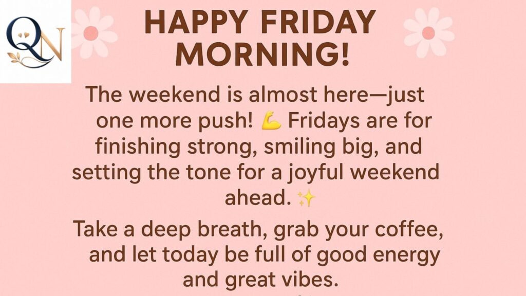 Positive Friday Quotes About Gratitude and Happiness