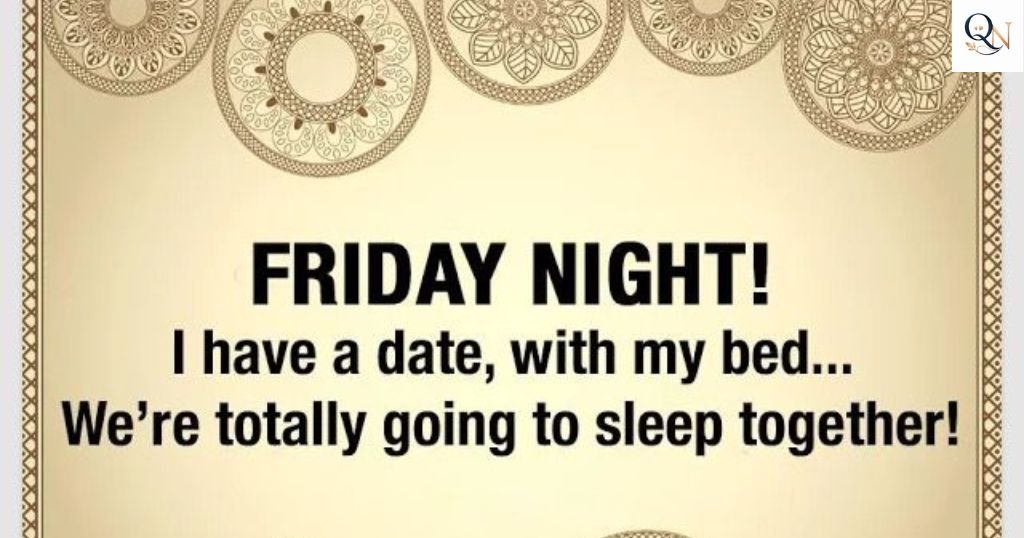 Friday Night Quotes