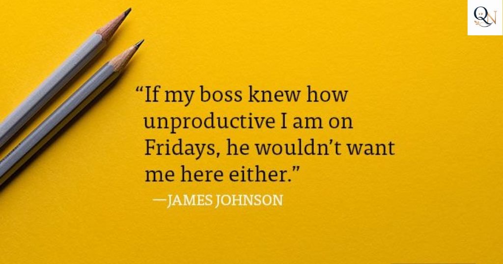 Friday Quotes for Work