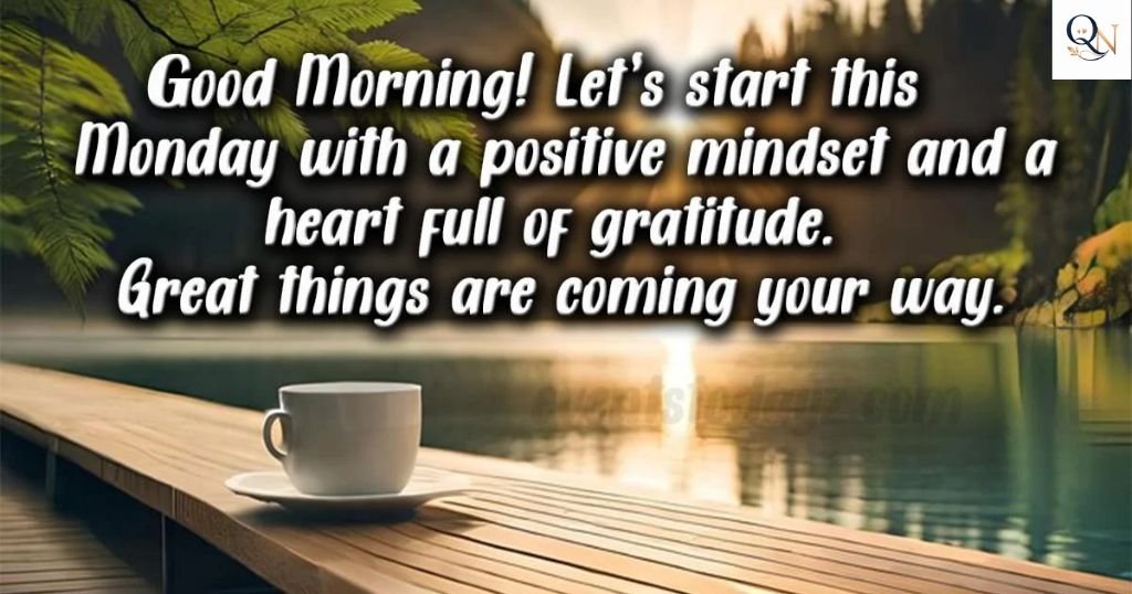 Inspirational Good Morning Blessings Quotes for Strength and Purpose