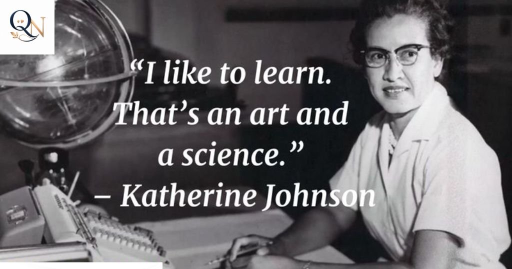 Inspirational Katherine Johnson quotes