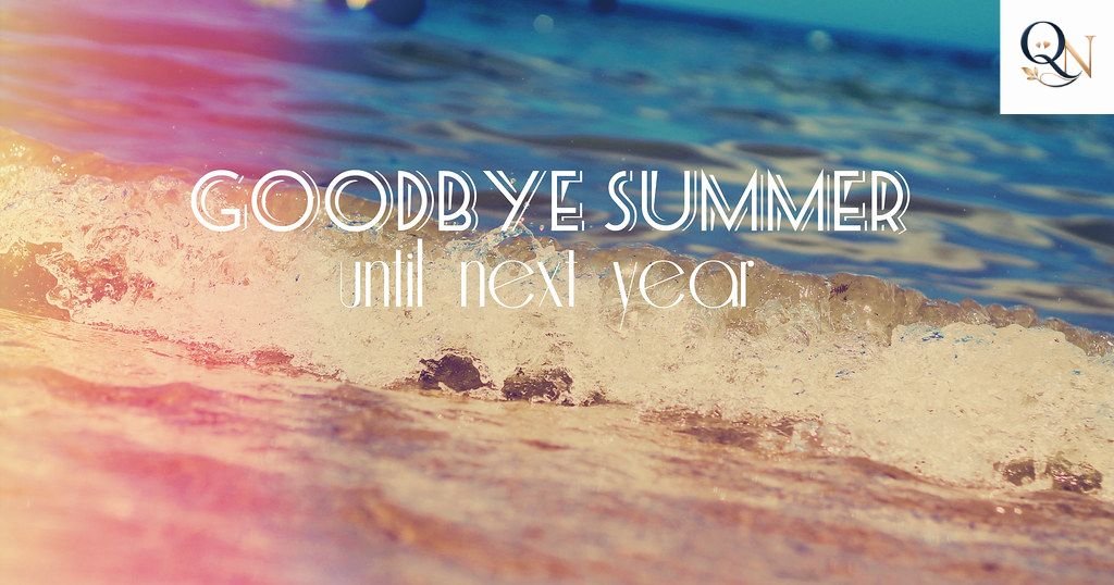 Quotes That Say Goodbye To Summer